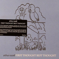 Arthur Russell - First Thought Best Thought (Cd 1: Instrumentals, 1974 - Vol. 1 & 2)