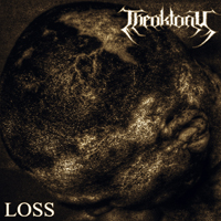 Theoktony - Loss