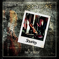 Solar Fake - Sedated (Live & Acoustic) (CD 1)