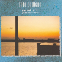 Toto Cutugno - Se mi ami (Single)