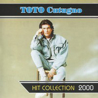 Toto Cutugno - Hit Collection 2000
