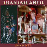 TransAtlantic - Back In NYC (CD 1)