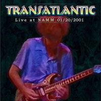 TransAtlantic - Live At NAMM, Anaheim, CA