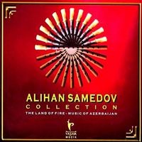Alihan Samedov - Collection