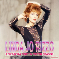 Linda Jo Rizzo - I Wanna Hold Your Hand (Single)