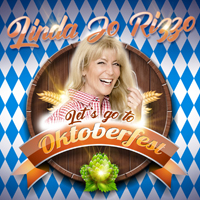 Linda Jo Rizzo - Let's Go To Oktoberfest (Single)