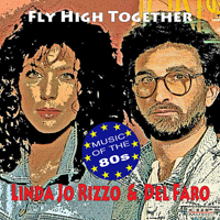 Linda Jo Rizzo - Linda Jo Rizzo & Del Faro - Fly High Together (Single)