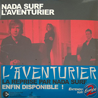 Nada Surf - L'aventurier (Single)