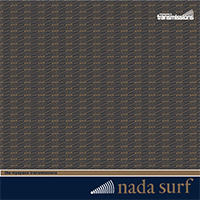 Nada Surf - The Myspace Transmissions