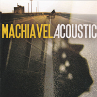 Machiavel - Acoustic
