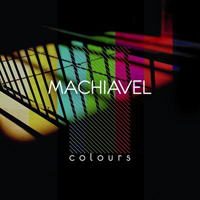 Machiavel - Colours