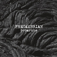 Drudkh - Proarkhe (as Precambrian) (EP)