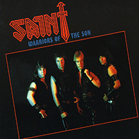 Saint - Warriors Of The Son (EP) (Remastered)