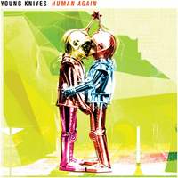 Young Knives - Human Again (Single)