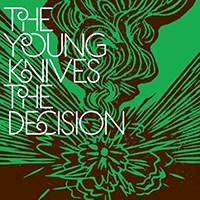 Young Knives - The Decision (Single)