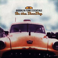 Brooklyn Funk Essentials - In The BuzzBag (Feat.)
