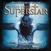 Andrew Lloyd Webber - Jesus Christ Superstar - Highlights [CAST RECORDING with Tim Rice] (CD 2)