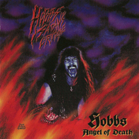 Hobbs' Angel Of Death - Hobbs' Satan's Crusade (Demos 1987)