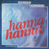 China Crisis - Hanna Hanna (12 Vinyl Single)