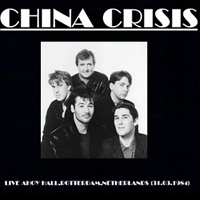 China Crisis - Hall, Rotterdam, Netherlands (1984.03.31)