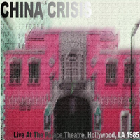 China Crisis - Our Home Town (Palace Theatre, Hollywood, Los Angeles, USA)