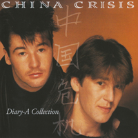 China Crisis - Diary - A Collection