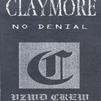 Claymore - No Denial