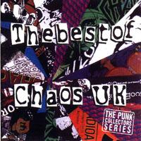 Chaos UK - The Best Of Chaos U.K.