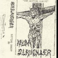 Nunslaughter - Rotting Christ (Demo)