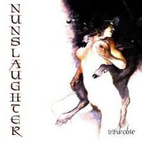 Nunslaughter - Trifurcate (EP)