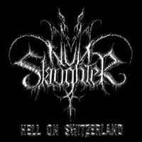 Nunslaughter - Hell On Switzerland (EP)