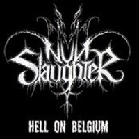 Nunslaughter - Hell On Belgium (EP)