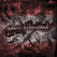 Sadis Euphoria - Instinct & Obsession