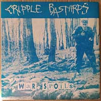 Cripple Bastards - War Spoils / Split-EP