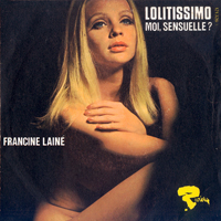 Francine Laine - Lolitissimo