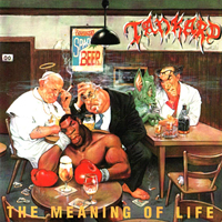 Tankard - The Meaning Of Life (Remastered 2005)