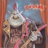 Tankard - Fat, Ugly And Live