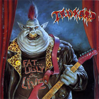 Tankard - Fat, Ugly And Live (Japan Edition)