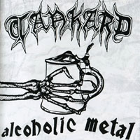 Tankard - Alcoholic Metal (Deluxe Edition)