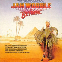 Jah Wobble - The Legend Lives On... Jah Wobble in Betrayal