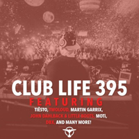 Tiësto - Club Life 395 (2014-10-26): Hour 1