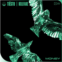 Tiësto - Money (with Killfake) (Single)