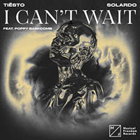 Tiësto - I Can’t Wait (feat. Poppy Baskcomb)