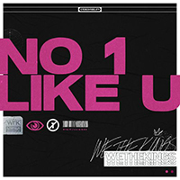 We The Kings - No 1 Like U (Single)
