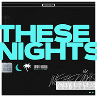 We The Kings - These Nights (Single)