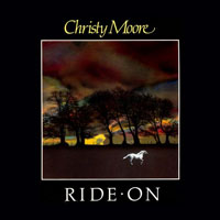 Christy Moore - Ride On