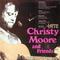 Christy Moore - Christy Moore And Friends RTE Television Series