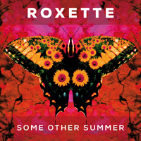 Roxette - Some Other Summer (Single)