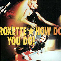 Roxette - How Do You Do! (Single)
