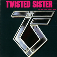 Twisted Sister - You Can't Stop Rock 'n' Roll (LP)